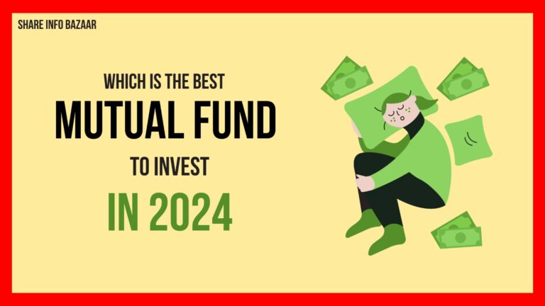 Which is the best Mutual Fund to invest and why